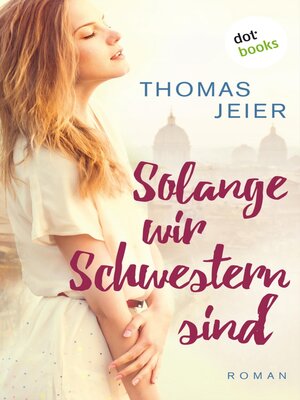 cover image of Solange wir Schwestern sind